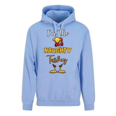 Im The Naughty Turkey Matching Family Turkey Thanksgiving Gift Unisex Surf Hoodie