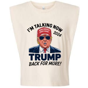 IM Talking Now Does That Sound Familiar Trump 2024 Garment-Dyed Women's Muscle Tee