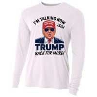 IM Talking Now Does That Sound Familiar Trump 2024 Cooling Performance Long Sleeve Crew