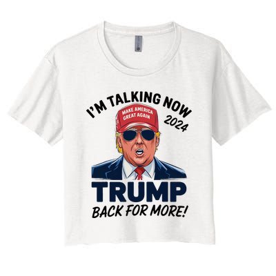 IM Talking Now Does That Sound Familiar Trump 2024 Women's Crop Top Tee