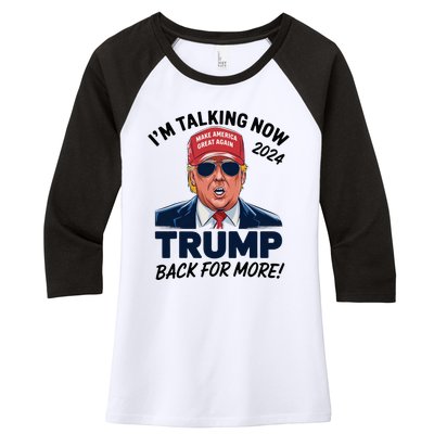 IM Talking Now Does That Sound Familiar Trump 2024 Women's Tri-Blend 3/4-Sleeve Raglan Shirt