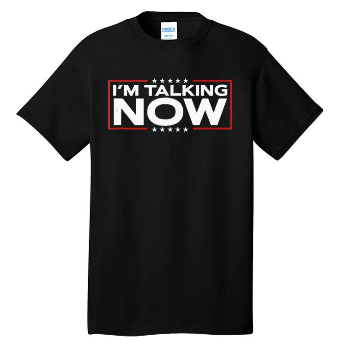 IM Talking Now Elections 2024 Democrat Republican Tall T-Shirt