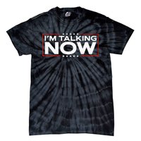 IM Talking Now Elections 2024 Democrat Republican Tie-Dye T-Shirt