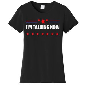 IM Talking Now Elections 2024 Democrat Republican Women's T-Shirt