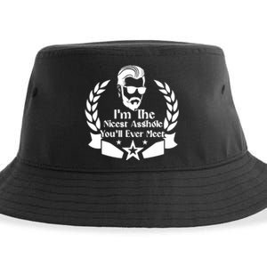 I'm The Nicest Asshole You'll Ever Meet - Sarcastic Sexy Sustainable Bucket Hat