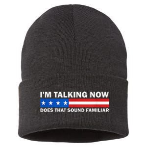 IM Talking Now Does That Sound Familiar Funny Trump Debate Sustainable Knit Beanie