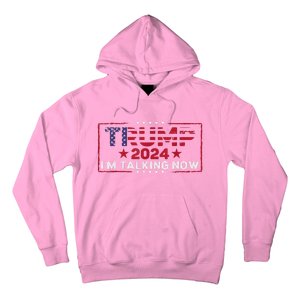 IM Talking Now Does That Sound Familiar Trump 2024 Hoodie