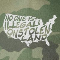 Immigrant T No One Is Illegal On Stolen Land Legacy Tie Dye Trucker Hat