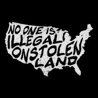 Immigrant T No One Is Illegal On Stolen Land Impact Tech Backpack