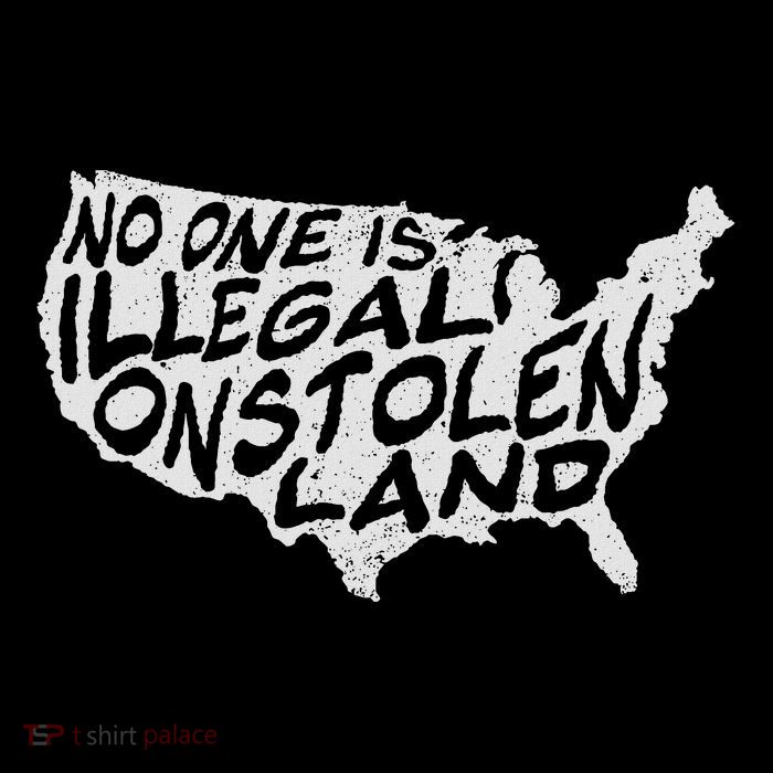 Immigrant T No One Is Illegal On Stolen Land Sustainable Bucket Hat