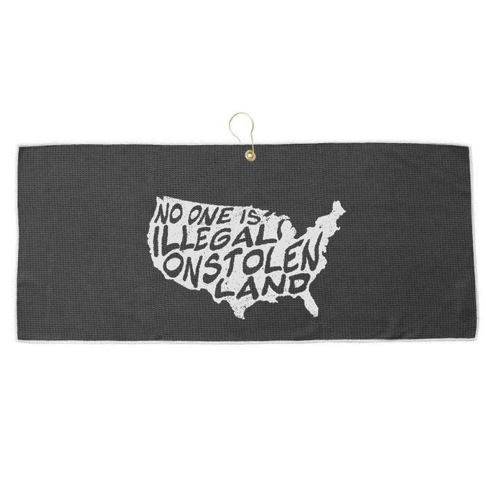 Immigrant T No One Is Illegal On Stolen Land Large Microfiber Waffle Golf Towel
