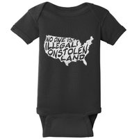 Immigrant T No One Is Illegal On Stolen Land Baby Bodysuit