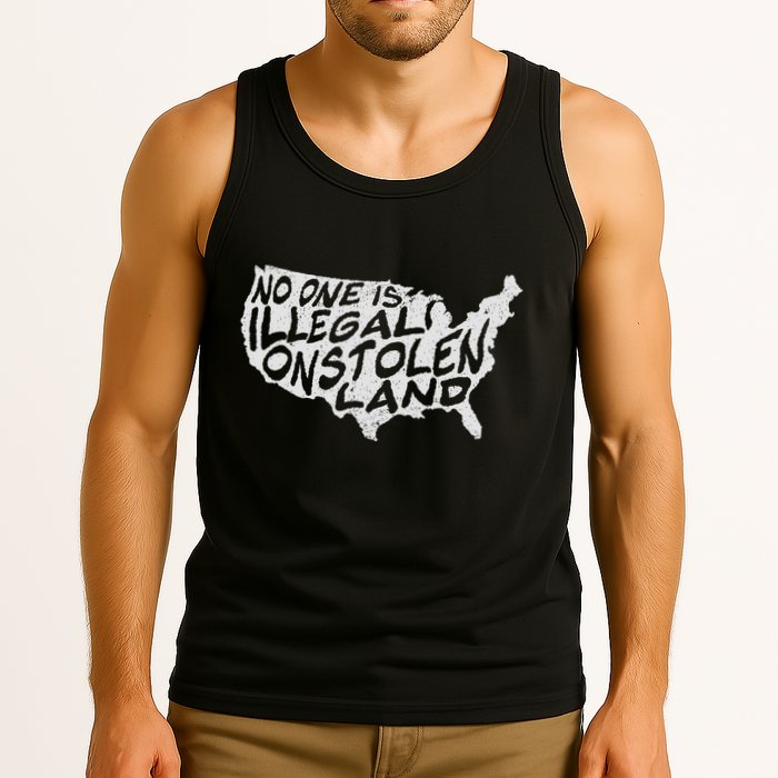 Immigrant T No One Is Illegal On Stolen Land Tank Top