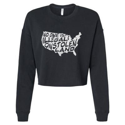 Immigrant T No One Is Illegal On Stolen Land Cropped Pullover Crew
