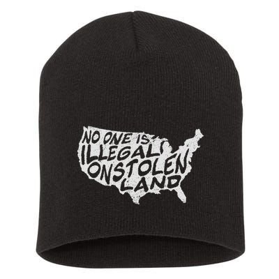 Immigrant T No One Is Illegal On Stolen Land Short Acrylic Beanie