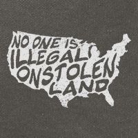 Immigrant T No One Is Illegal On Stolen Land Cotton Canvas Backpack