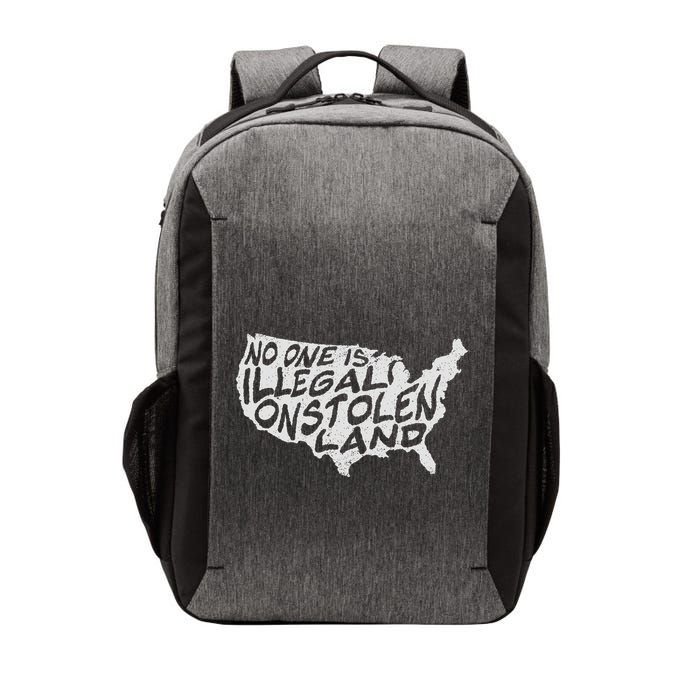 Immigrant T No One Is Illegal On Stolen Land Vector Backpack