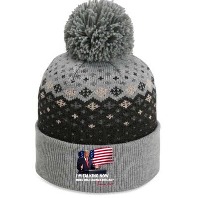 IM Talking Now Does That Sound Familiar Trump 2024 Election The Baniff Cuffed Pom Beanie