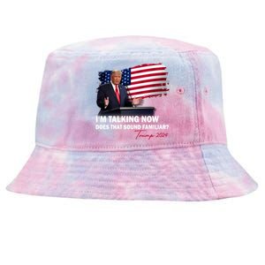 IM Talking Now Does That Sound Familiar Trump 2024 Election Tie-Dyed Bucket Hat