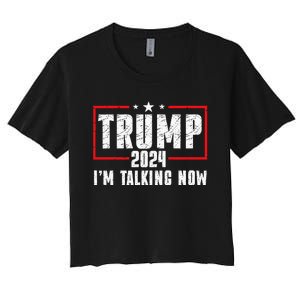 Im Talking Now Funny Donald Trump Kamala Harris Joe Biden Women's Crop Top Tee