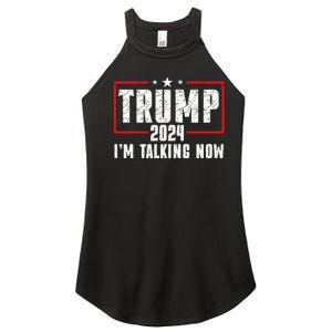 Im Talking Now Funny Donald Trump Kamala Harris Joe Biden Women's Perfect Tri Rocker Tank