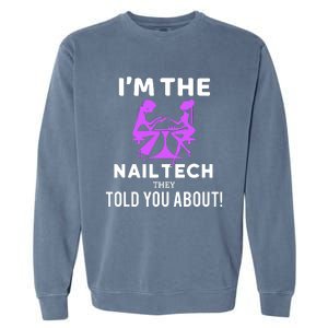 IM The Nail Tech Garment-Dyed Sweatshirt