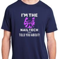 IM The Nail Tech Adult ChromaSoft Performance T-Shirt