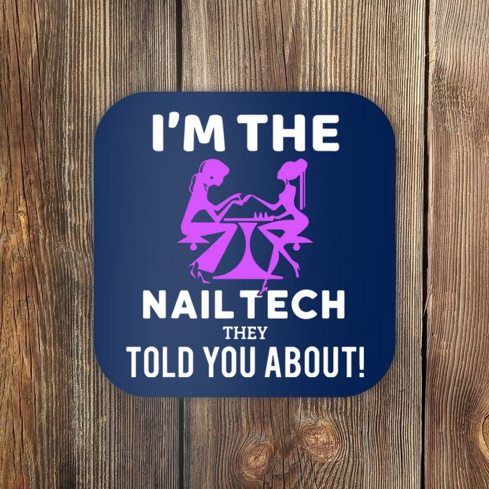 IM The Nail Tech Coaster