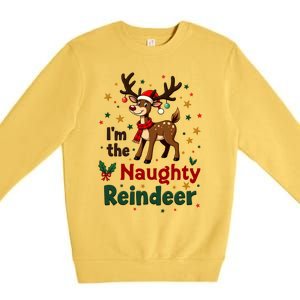 IM The Naughty Reindeer Christmas Matching Gift Premium Crewneck Sweatshirt