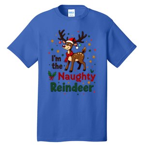 IM The Naughty Reindeer Christmas Matching Gift Tall T-Shirt