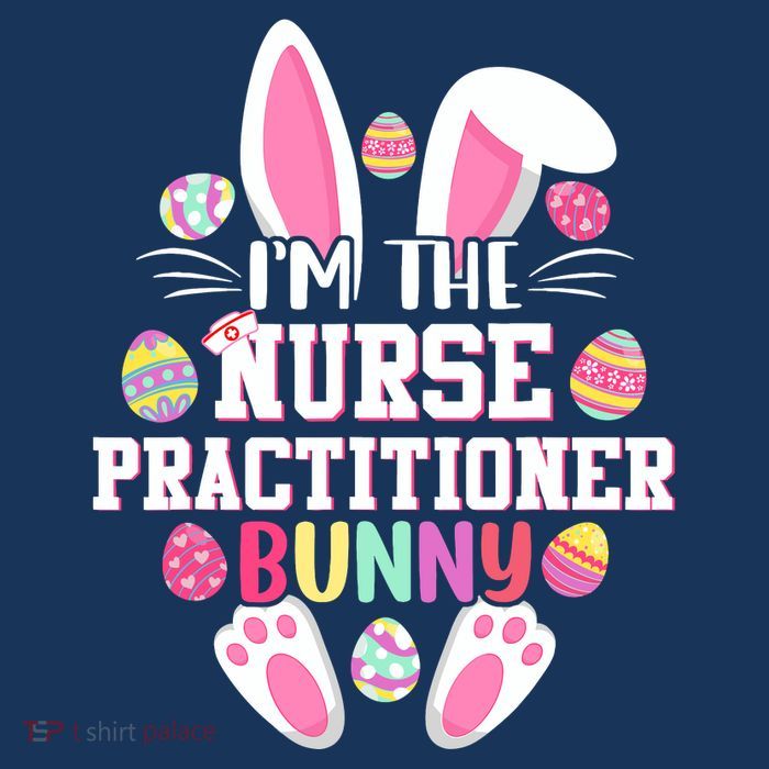 I'm The Nurse Practitioner Bunny Happy Easter Day Sustainable Bucket Hat