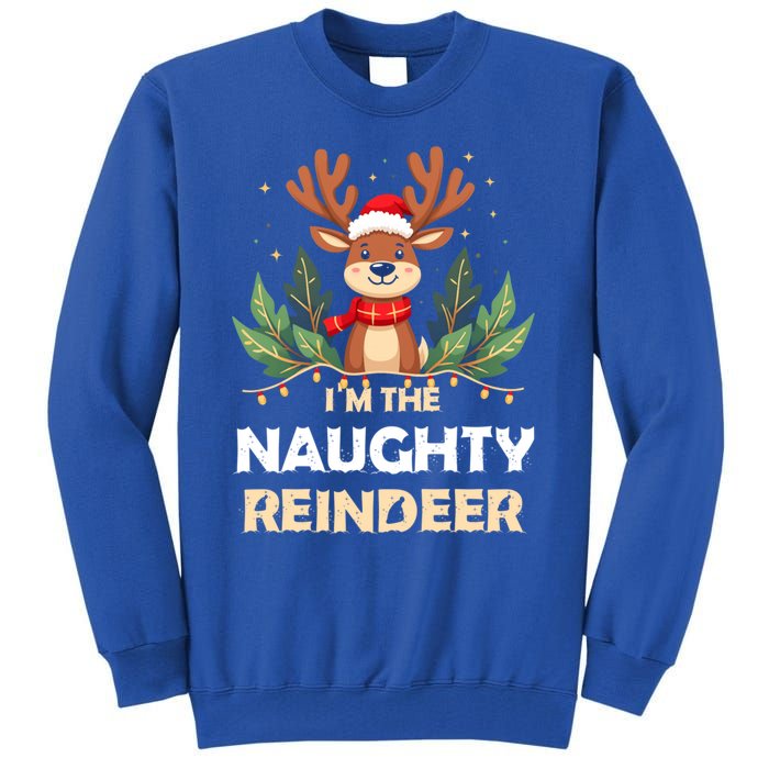 IM The Naughty Reindeer Christmas Matching Gift Tall Sweatshirt