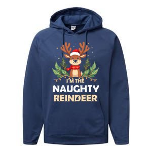 IM The Naughty Reindeer Christmas Matching Gift Performance Fleece Hoodie