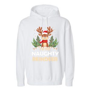 IM The Naughty Reindeer Christmas Matching Gift Garment-Dyed Fleece Hoodie