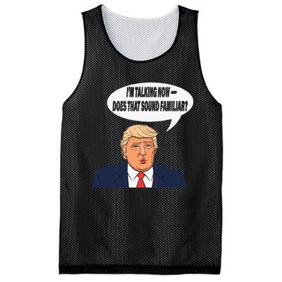 IM Talking Now Does That Sound Familiar Funny Trump Mesh Reversible Basketball Jersey Tank