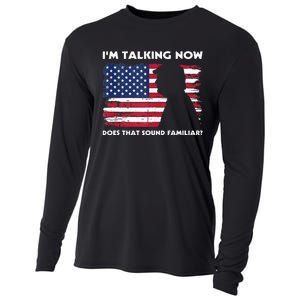 Im Talking Now Does That Sound Familiar Funny Trump Debate Cooling Performance Long Sleeve Crew