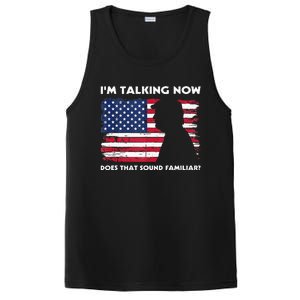 Im Talking Now Does That Sound Familiar Funny Trump Debate PosiCharge Competitor Tank