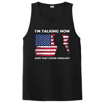 Im Talking Now Does That Sound Familiar Funny Trump Debate PosiCharge Competitor Tank