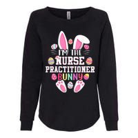 IM The Nurse Practitioner Bunny Happy Easter Day Womens California Wash Sweatshirt