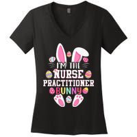 IM The Nurse Practitioner Bunny Happy Easter Day Women's V-Neck T-Shirt