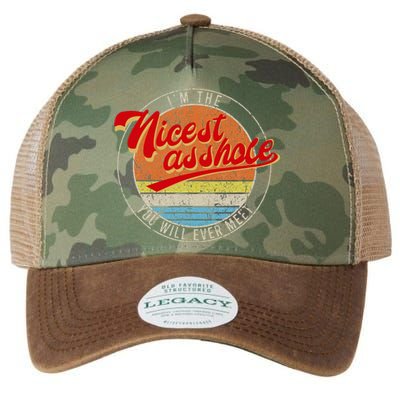 IM The Nicest Asshole YouLl Ever Meet Funny Saying Legacy Tie Dye Trucker Hat