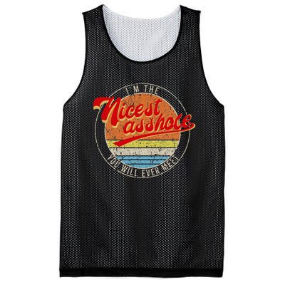 IM The Nicest Asshole YouLl Ever Meet Funny Saying Mesh Reversible Basketball Jersey Tank