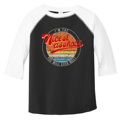 IM The Nicest Asshole YouLl Ever Meet Funny Saying Toddler Fine Jersey T-Shirt