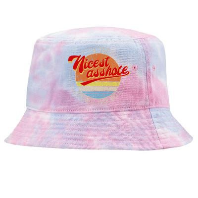 IM The Nicest Asshole YouLl Ever Meet Funny Saying Tie-Dyed Bucket Hat