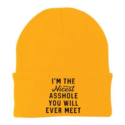 I'm The Nicest Asshole You Will Ever Meet Knit Cap Winter Beanie