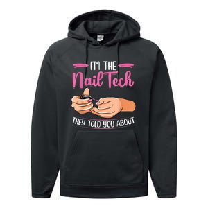 I'm The Nail Tech They Told You About Nail Studio Performance Fleece Hoodie