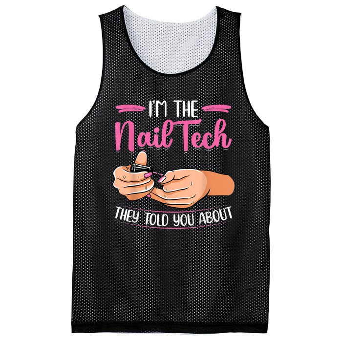 I'm The Nail Tech They Told You About Nail Studio Mesh Reversible Basketball Jersey Tank