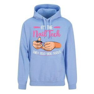 I'm The Nail Tech They Told You About Nail Studio Unisex Surf Hoodie