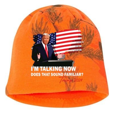 IM Talking Now Does That Sound Familiar Trump 2024 Election Kati - Camo Knit Beanie