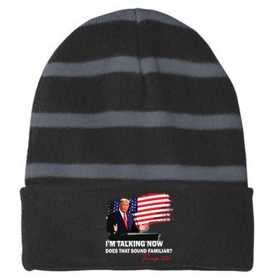 IM Talking Now Does That Sound Familiar Trump 2024 Election Striped Beanie with Solid Band